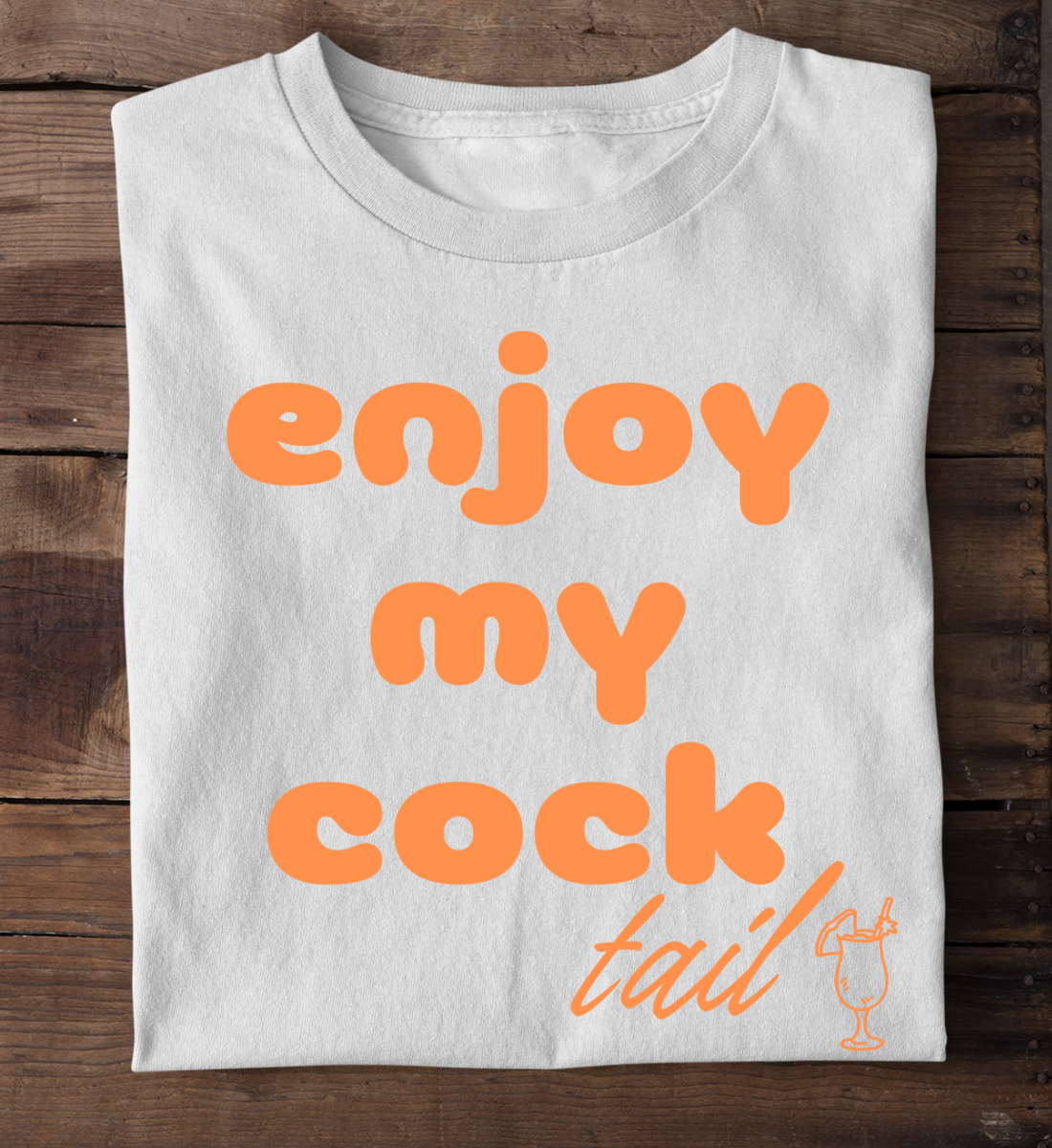 ENJOY MY C**K - Premium Organic T-Shirt unisex