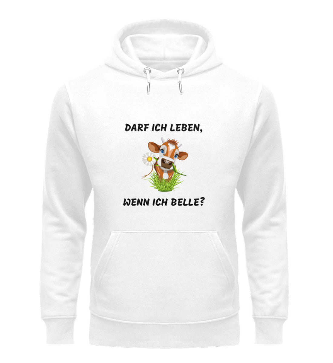 DARF ICH LEBEN WENN ICH BELLE? - Unisex Premium Organic Hoodie