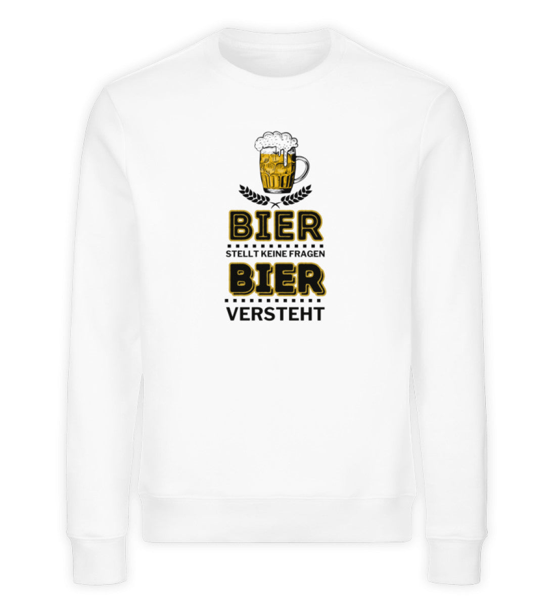 BIER VERSTEHT  - Unisex Organic Sweatshirt